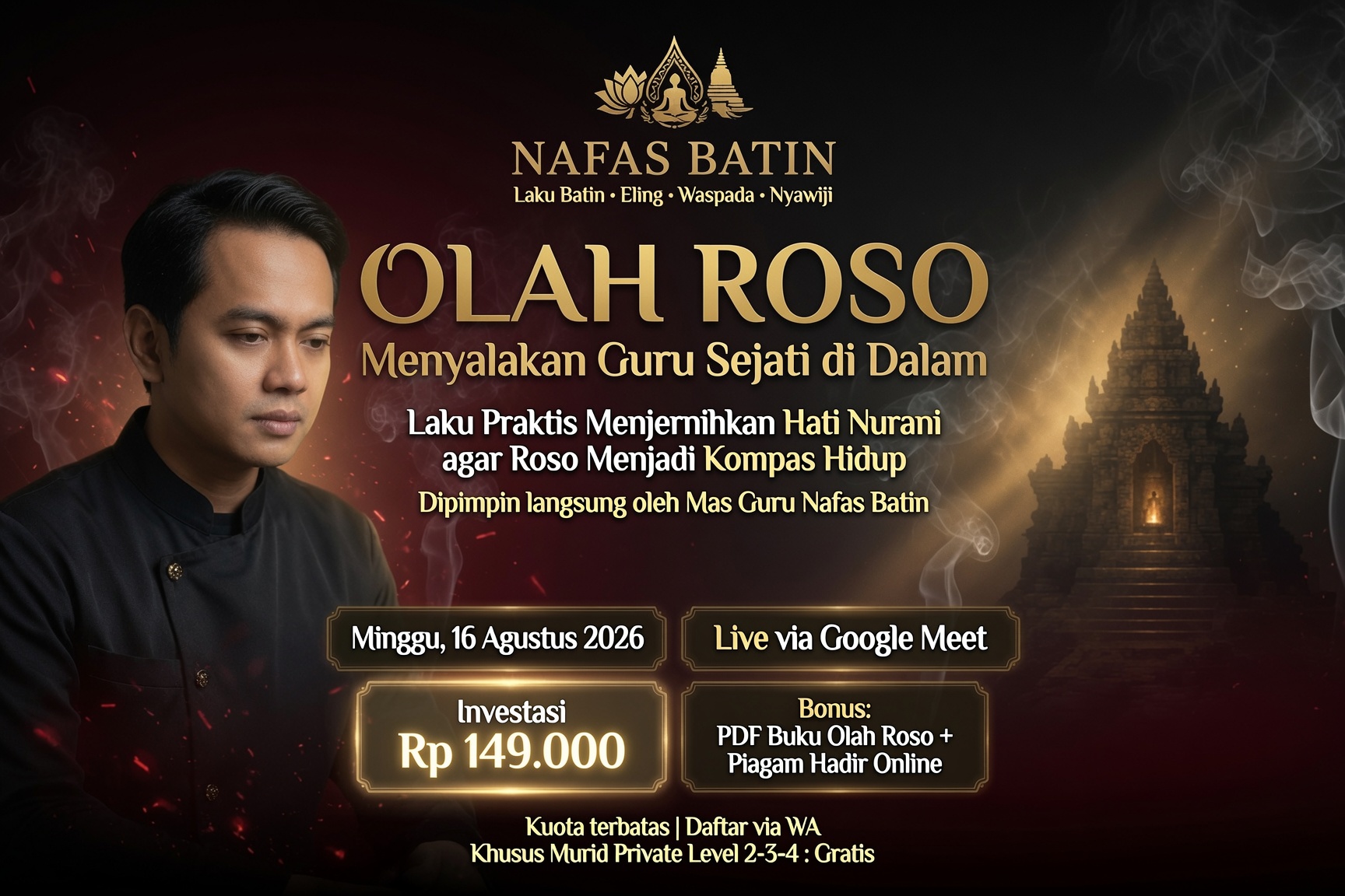 Webinar Olah Roso: Menyalakan Guru Sejati di Dalam Diri